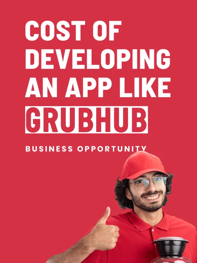 cropped-1.-cost-of-developing-an-app-like-GrubHub.webp