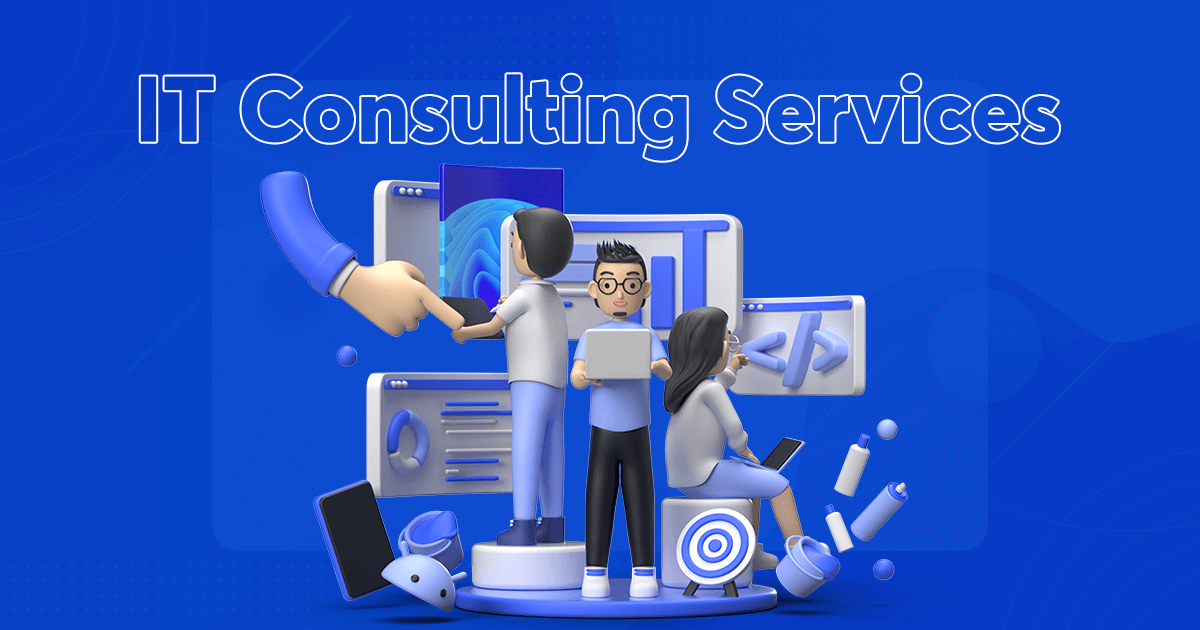 IT Consulting Services | Digital Business Strategy Solutions